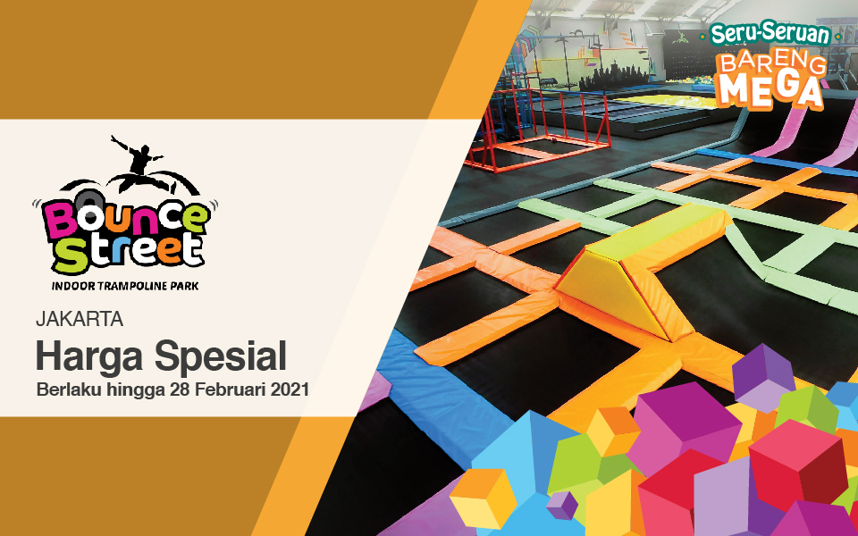 Bounce Street Jakarta Harga Spesial!